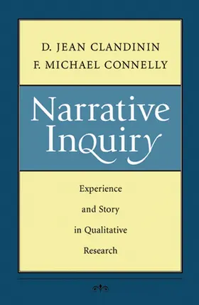 Clandinin / Connelly |  Narrative Inquiry | Buch |  Sack Fachmedien