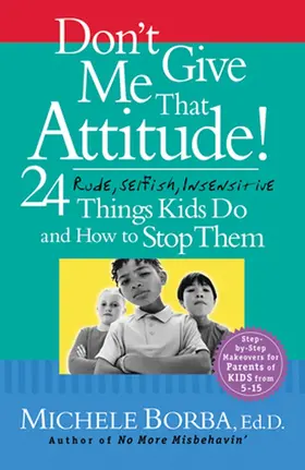 Borba |  Don't Give Me That Attitude! | Buch |  Sack Fachmedien