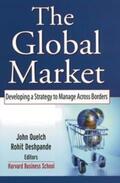 Quelch / Deshpande |  The Global Market | eBook | Sack Fachmedien