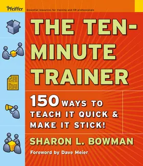 Bowman |  The Ten-Minute Trainer | Buch |  Sack Fachmedien