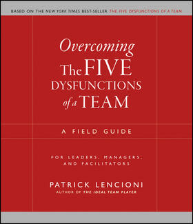 Lencioni |  Overcoming The Five Dysfunctions of a Team | Buch |  Sack Fachmedien
