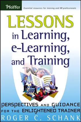 Schank |  Lessons in Learning, E-Learning, and Training | Buch |  Sack Fachmedien