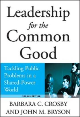 Crosby / Bryson | Leadership for the Common Good | E-Book | sack.de