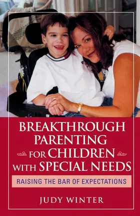 Winter |  Breakthrough Parenting for Children with Special Needs | Buch |  Sack Fachmedien