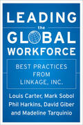 Harkins / Giber / Sobol |  Leading the Global Workforce | Buch |  Sack Fachmedien