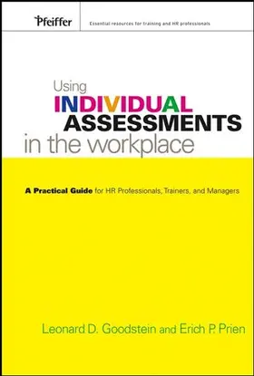 Goodstein / Prien |  Using Individual Assessments in the Workplace | Buch |  Sack Fachmedien