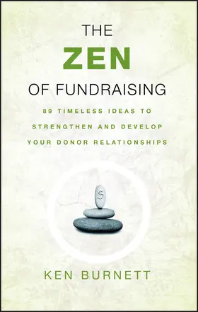 Burnett |  The Zen of Fundraising | Buch |  Sack Fachmedien