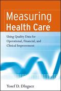 Dlugacz |  Dlugacz, Y: Measuring Health Care | Buch |  Sack Fachmedien