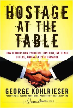 Kohlrieser | Hostage at the Table | Buch | 978-0-7879-8384-0 | www.sack.de