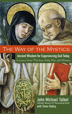 Talbot / Rabey |  The Way of the Mystics | Buch |  Sack Fachmedien