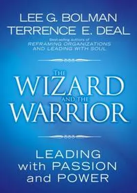 Bolman / Deal |  The Wizard and the Warrior | eBook | Sack Fachmedien