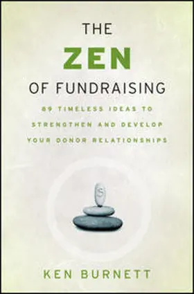Burnett |  The Zen of Fundraising | eBook | Sack Fachmedien