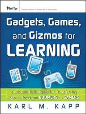 Kapp |  Gadgets, Games and Gizmos for Learning | eBook | Sack Fachmedien