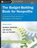 Dropkin / Halpin / La Touche |  The Budget-Building Book for Nonprofits | Buch |  Sack Fachmedien