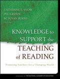 Snow / Griffin / Burns |  Knowledge to Support the Teaching of Reading | Buch |  Sack Fachmedien