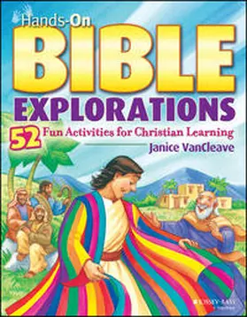 VanCleave | Hands-On Bible Explorations | E-Book | www.sack.de