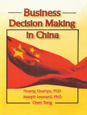 Quanyu / Tong / Leonard |  Business Decision Making in China | Buch |  Sack Fachmedien