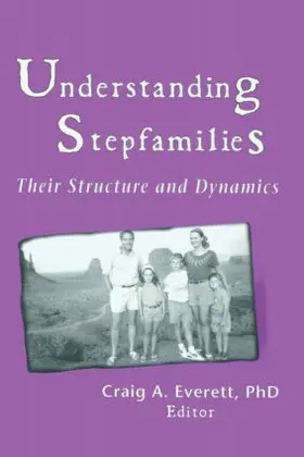 Everett | Understanding Stepfamilies | Buch | 978-0-7890-0225-9 | www.sack.de
