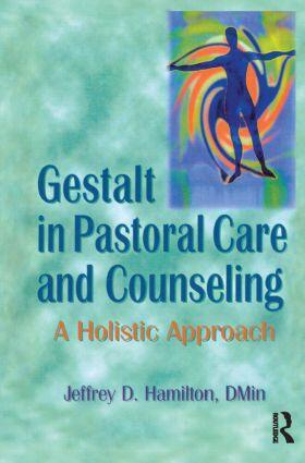 Hamilton | Gestalt in Pastoral Care and Counseling | Buch | 978-0-7890-0238-9 | sack.de