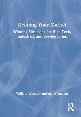 Winston / Weinstein |  Defining Your Market | Buch |  Sack Fachmedien