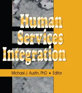 Austin |  Human Services Integration | Buch |  Sack Fachmedien