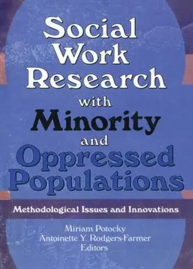 Potocky / Rodgers Farmer |  Social Work Research with Minority and Oppressed Populations | Buch |  Sack Fachmedien