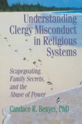 Benyei | Understanding Clergy Misconduct in Religious Systems | Buch | 978-0-7890-0452-9 | www.sack.de