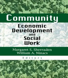 Sherraden / Ninacs |  Community Economic Development and Social Work | Buch |  Sack Fachmedien