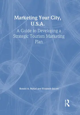Nykiel / Jascolt |  Marketing Your City, U.S.A. | Buch |  Sack Fachmedien