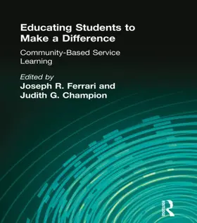 Ferrari / Chapman |  Educating Students to Make a Difference | Buch |  Sack Fachmedien