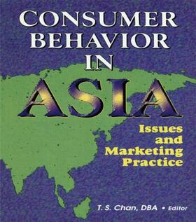 Kaynak / Chan | Consumer Behavior in Asia | Buch | 978-0-7890-0691-2 | sack.de