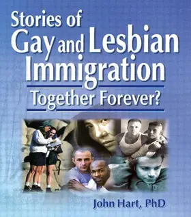 Hart |  Stories of Gay and Lesbian Immigration | Buch |  Sack Fachmedien