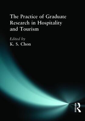 Chon | The Practice of Graduate Research in Hospitality and Tourism | Buch | sack.de