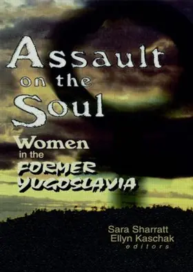 Sharratt | Assault on the Soul | Buch | 978-0-7890-0771-1 | www.sack.de