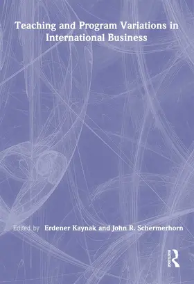 Kaynak / Schermerhorn, Jr |  Teaching and Program Variations in International Business | Buch |  Sack Fachmedien