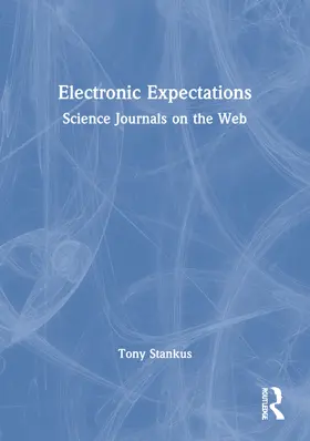 Stankus |  Electronic Expectations | Buch |  Sack Fachmedien