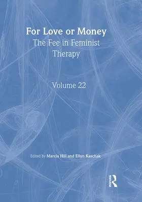 Hill / Kaschak |  For Love or Money | Buch |  Sack Fachmedien