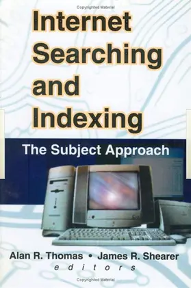 Thomas / Shearer |  Internet Searching and Indexing | Buch |  Sack Fachmedien