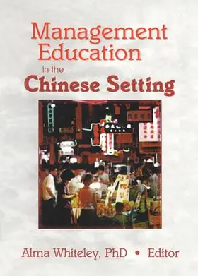 Kaynak |  Management Education in the Chinese Setting | Buch |  Sack Fachmedien