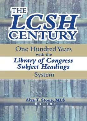 Stone | The LCSH Century | Buch | 978-0-7890-1169-5 | www.sack.de