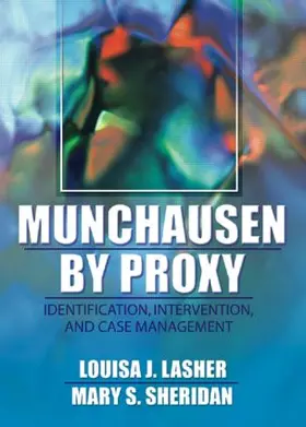 Lasher / Sheridan | Munchausen by Proxy | Buch | 978-0-7890-1218-0 | www.sack.de