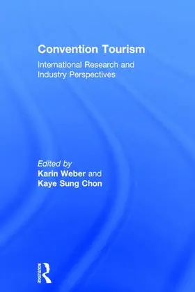 Sung Chon / Weber |  Convention Tourism | Buch |  Sack Fachmedien
