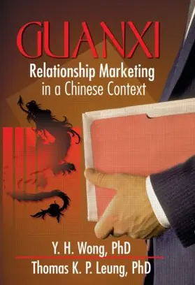 Kaynak / Wong / Leung |  Guanxi | Buch |  Sack Fachmedien