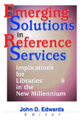 Edwards | Emerging Solutions in Reference Services | Buch | 978-0-7890-1360-6 | www.sack.de