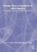 Baer / Miles |  Foreign Direct Investment in Latin America | Buch |  Sack Fachmedien