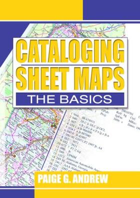 Andrew | Cataloging Sheet Maps | Buch | 978-0-7890-1482-5 | sack.de
