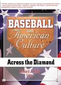Hoffmann / Rielly / Manning |  Baseball and American Culture | Buch |  Sack Fachmedien