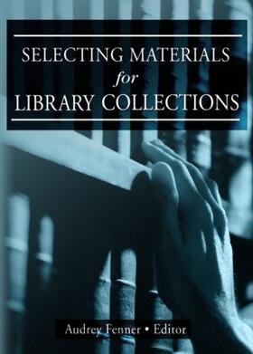 Katz | Selecting Materials for Library Collections | Buch | 978-0-7890-1520-4 | sack.de