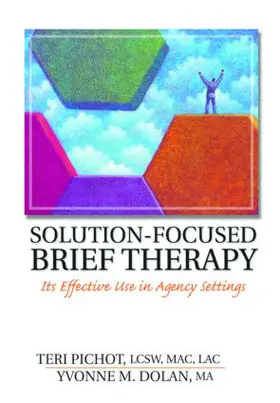 Pichot / Dolan |  Solution-Focused Brief Therapy | Buch |  Sack Fachmedien