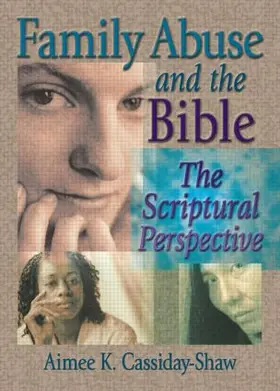 Cassiday-Shaw / Koenig |  Family Abuse and the Bible | Buch |  Sack Fachmedien